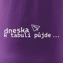 Dneska k tabuli půjde