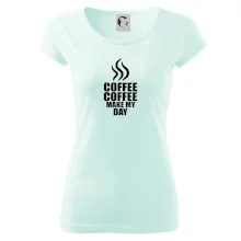 Coffee make my day