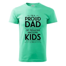 Proud DAD - KIDS