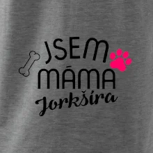 Jsem máma Jorkšíra
