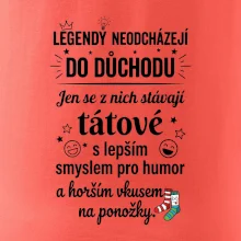 Táta - Legendy neodcházejí do důchodu