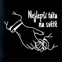 Ruka - Nejlepší táta na světě