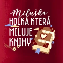 Kniha - Holka, která miluje knihy -  Vaše jméno