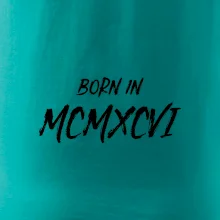 Born in - Římské číslo 1996