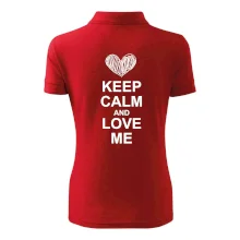 Keep calm and love me