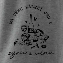 80 na věku záleží jen u sýru a vína