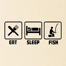 Rybaření  - Eat sleep Fish