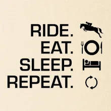 Ride Eat Sleep Repeat koně Ride Eat Sleep Repeat koně