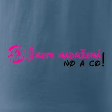 Jsem nadržená! No a co!