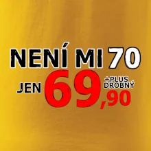 Není mi 70