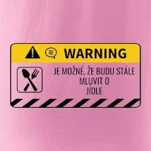 Warning mluvení - Jídlo