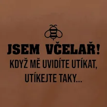 Jsem včelař, utíkejte taky