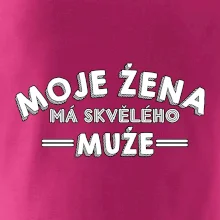 Moje žena má skvělého muže