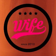 Wife since (váš ročník)