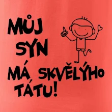 Můj syn má skvělýho tátu