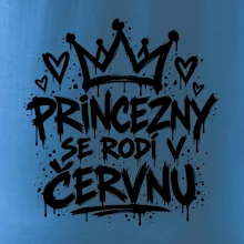 Urban Streetwear - Princezny se rodí v červnu