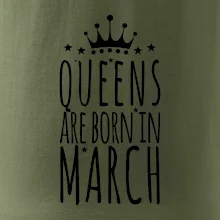 Queens are born in March