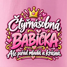 Čtyřnásobná babička Ale pořád mladá a krásná