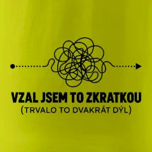 Vzal jsem to zkratkou