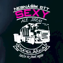 Nesnáším být sexy - Popelářka