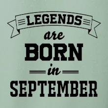Legends are born in September