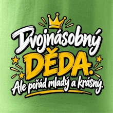 Dvojnásobný děda - Ale pořád mladý a krásný
