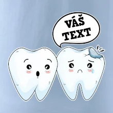 Zubařské tričko - Vás text