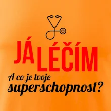 Já léčím - tvoje superschopnost? Rovný nápis