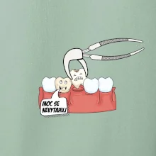 Moc se nevytahuj - zubař