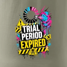 TRIAL PERIOD EXPIRED