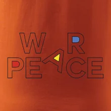 War, peace - barevný nápis