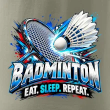 Badmintonová raketa s košíčkem eat sleep repeat
