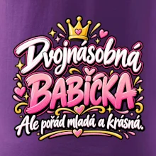 Dvojnásobná babička Ale pořád mladá a krásná