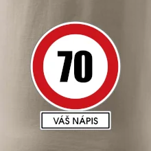Dopravní značka - rychlost 70 - váš nápis