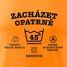 Zacházet opatrně 45 Zacházet opatrně 45