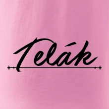 Staročeština - Telák - hlupák, lenoch