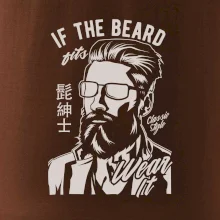 If The Beard Fits Wear It