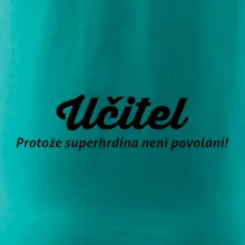 Učitel - superhrdina