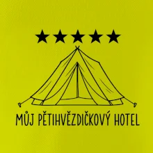 Můj pětihvězdičkový hotel - stan