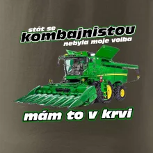 Stát se kombajnistou nebyla moje volba