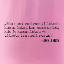 Kdo není ve dvaceti letech komunistou....