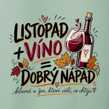 Listopad a víno je dobrý nápad