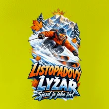 Listopadový lyžař král zasněžených svahů