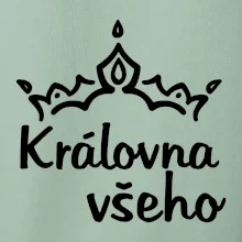 Královna všeho