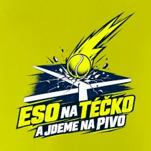 Eso na téčko a jdeme na pivo