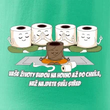 Vaše životy budou na hovno jóga