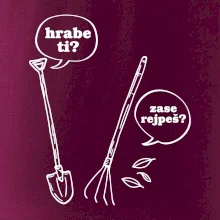 Hrabe ti, už zase rejpeš