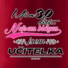 Mám 30 dětí, jsem učitelka