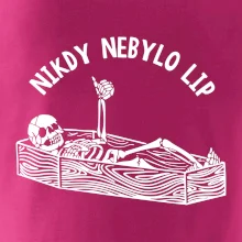 Nikdy nebylo lip