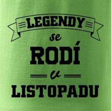 Legendy se rodí v listopadu